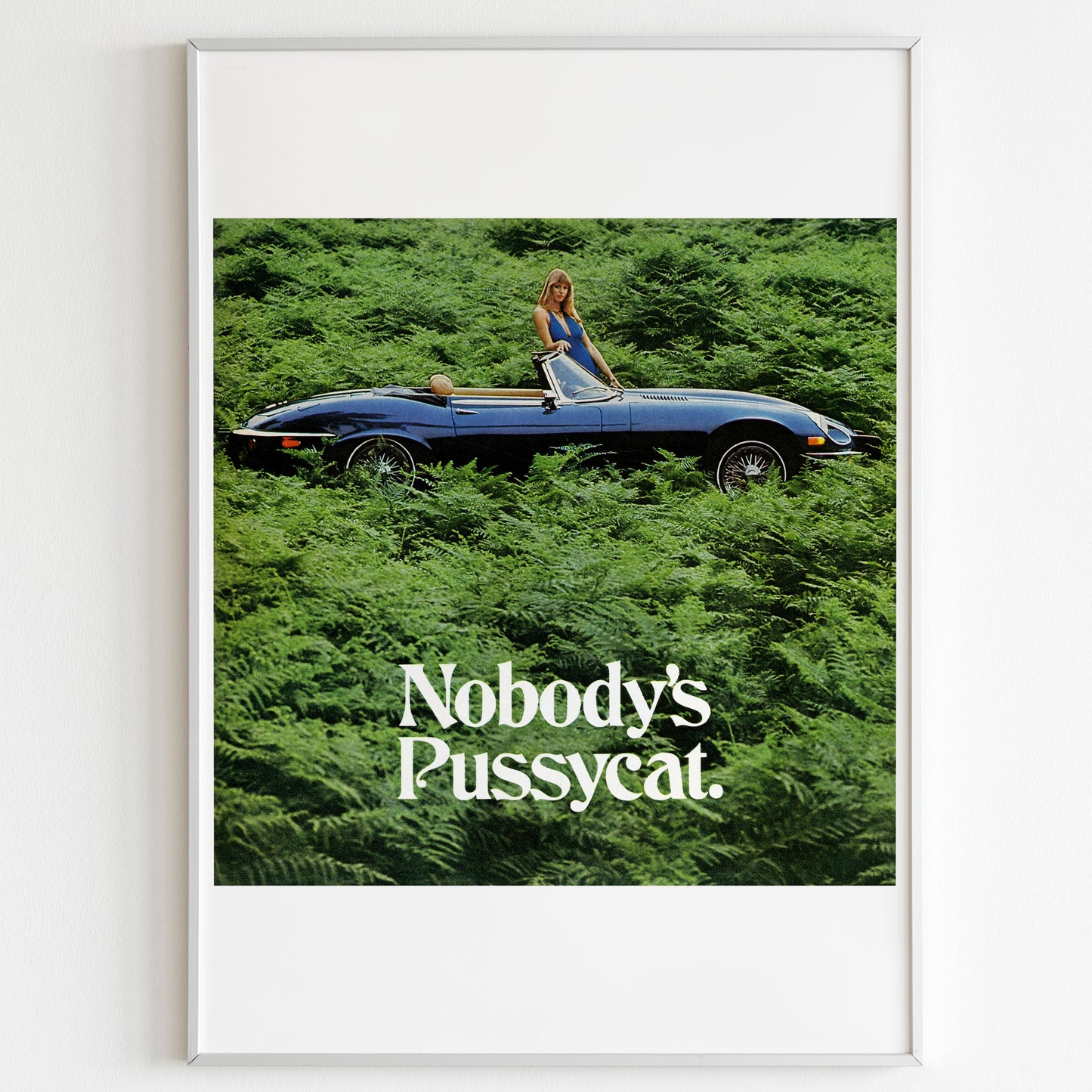 Jaguar "Nobody's Pussycat" Advertising Poster, 80s Style Luxury Auto Print, Vintage Design, Ad Wall Art, 70s Magazine Retro Advertisement