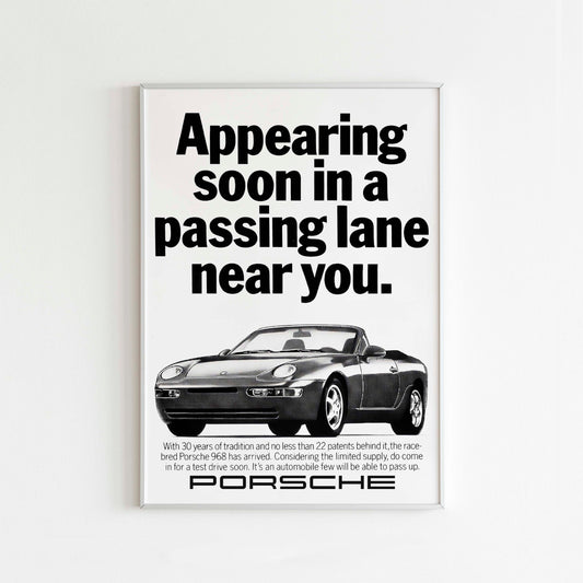 Porsche "Appearing Soon In A Passing Lane Near You" Poster