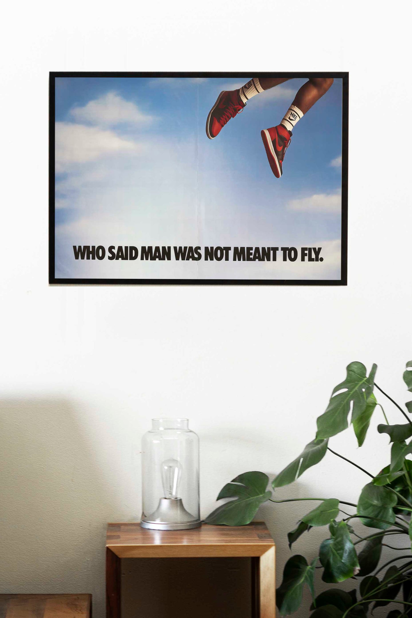 Nike "Who Said Man Was Not Meant To Fly" Poster