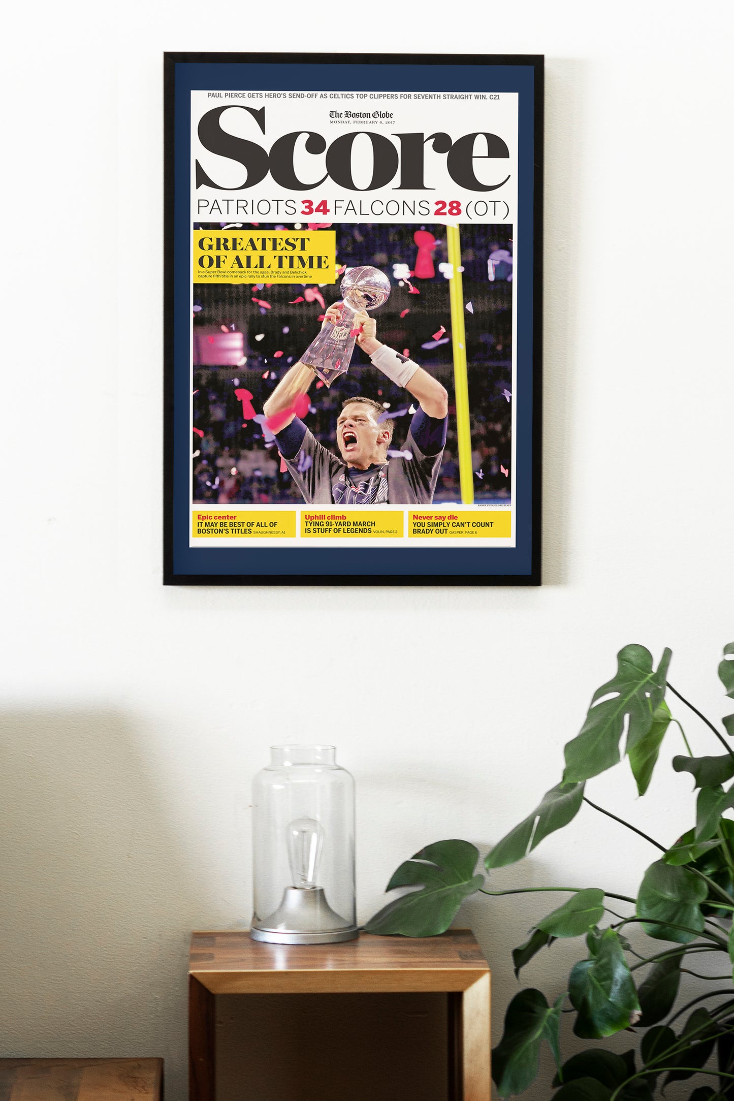 New England Patriots 2017 Super Bowl NFL Champions Front Cover The Boston Globe Newspaper Poster