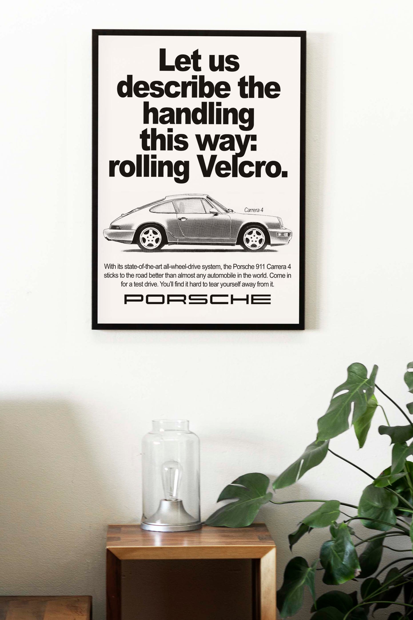 Porsche "Let Us Describe The Handling This Way: Rolling Velcro" Poster
