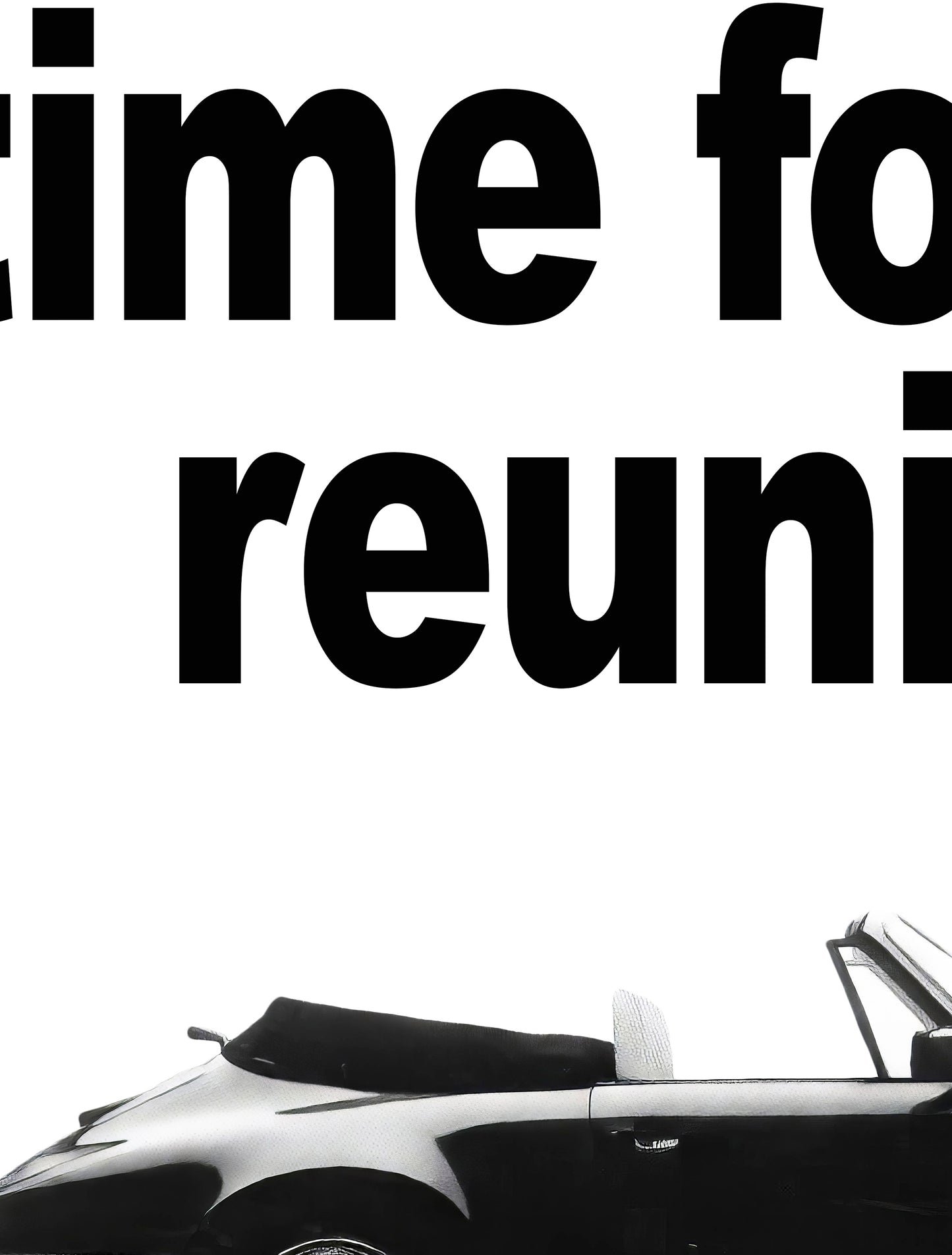Porsche "Just In Time For The Reunion" Poster