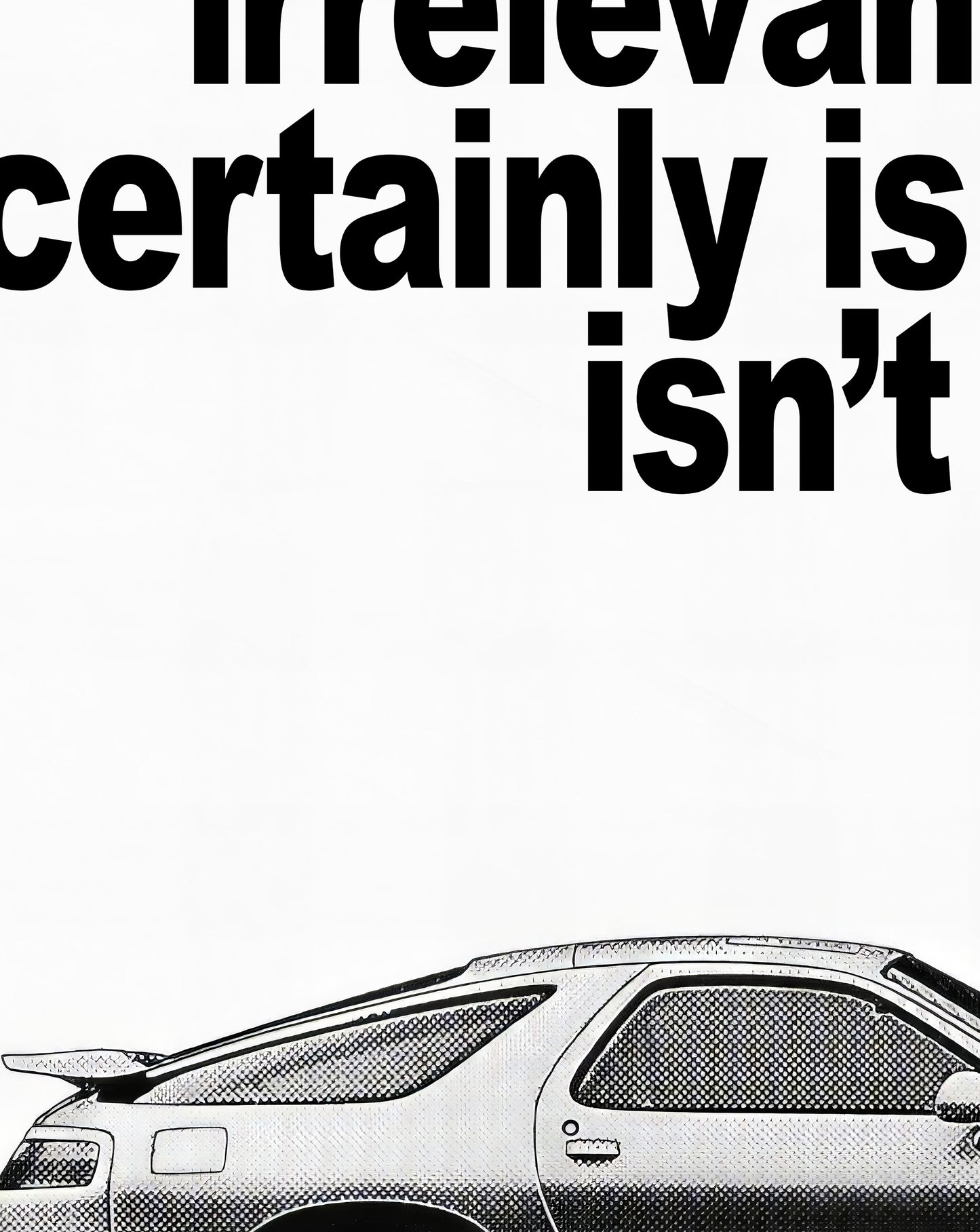 Porsche "Its 171 mph Top Speed May Be Irrelevant" Poster