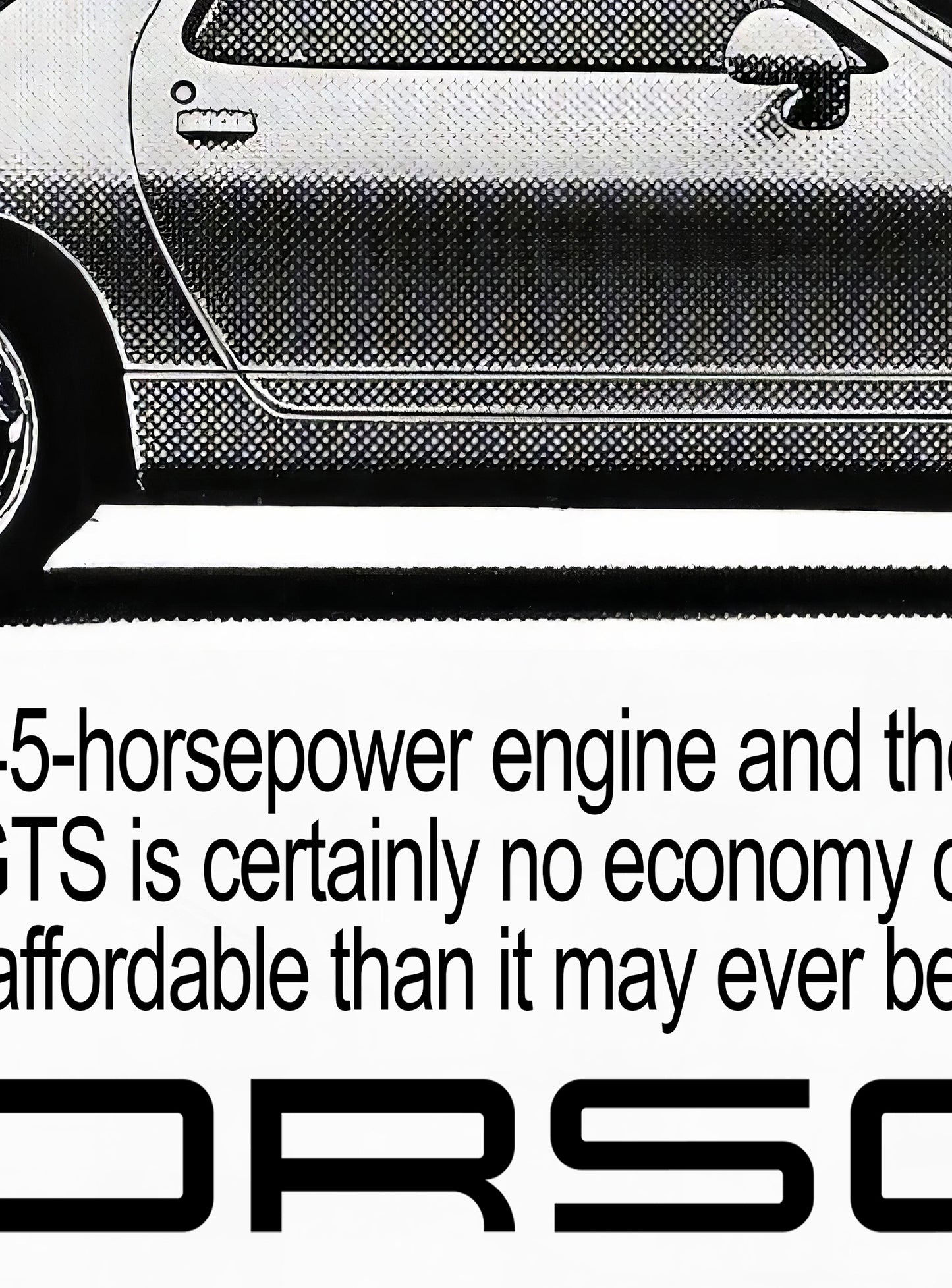 Porsche "There's Never Been A Better Time To Buy A New Porsche" Poster