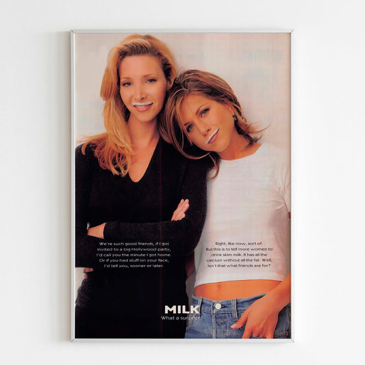 Got Milk? "Friends" Lisa Kudrow and Jennifer Aniston Poster Advertising Poster, 90s Style Print, Vintage Design Ad Wall Art, 1980 Magazine Advertisement Rachel And Phoebe