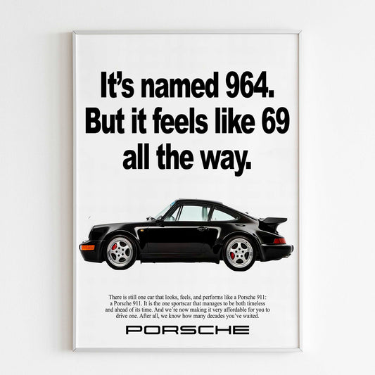 Porsche 911 "It's Named 964. But It Feels Like 69 All The Way" Poster, Sport Car 80s Print, Vintage Design Ad Wall Art, Magazine Advertisement