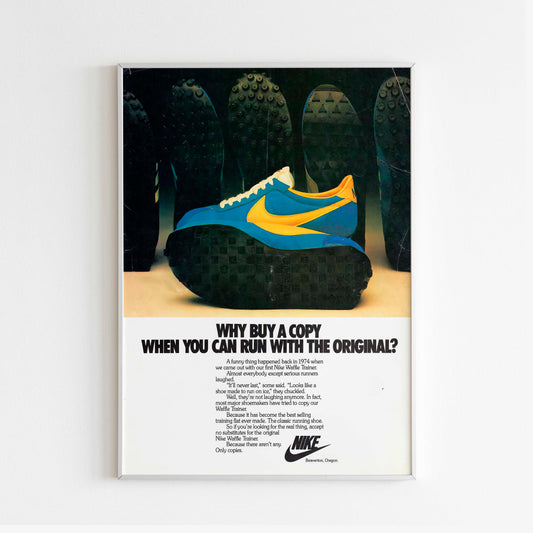Nike "Why buy a copy, why you can run with the original" Poster Advertising, 90s Style Shoes Print, Magazine Retro Advertisement