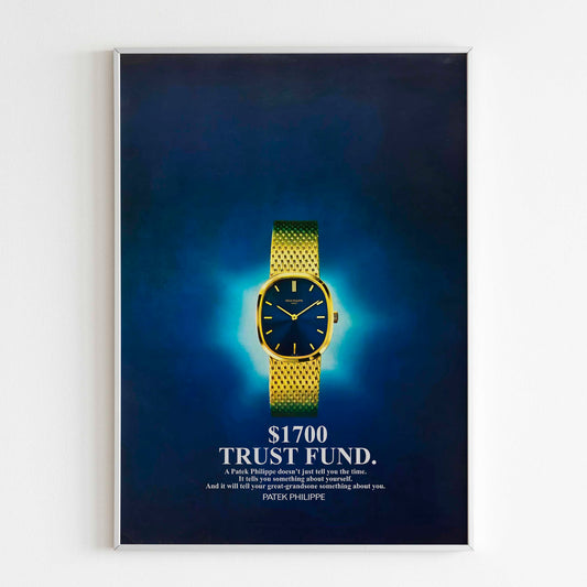 Patek Philippe Geneve Luxury Watch Advertising Poster, 80's Style Print, Vintage Design Magazine, Ad Wall Art, Ad Retro Advertisement 1 Patek-Philippe Luxury Watch Trust Fund Advertising Poster