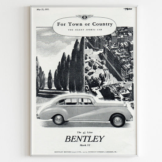 Bentley Mark VI "For Town or Country" 1951 Advertising Poster, 50s Style Print, Vintage Design, Ad Wall Art, Magazine Retro Advertisement