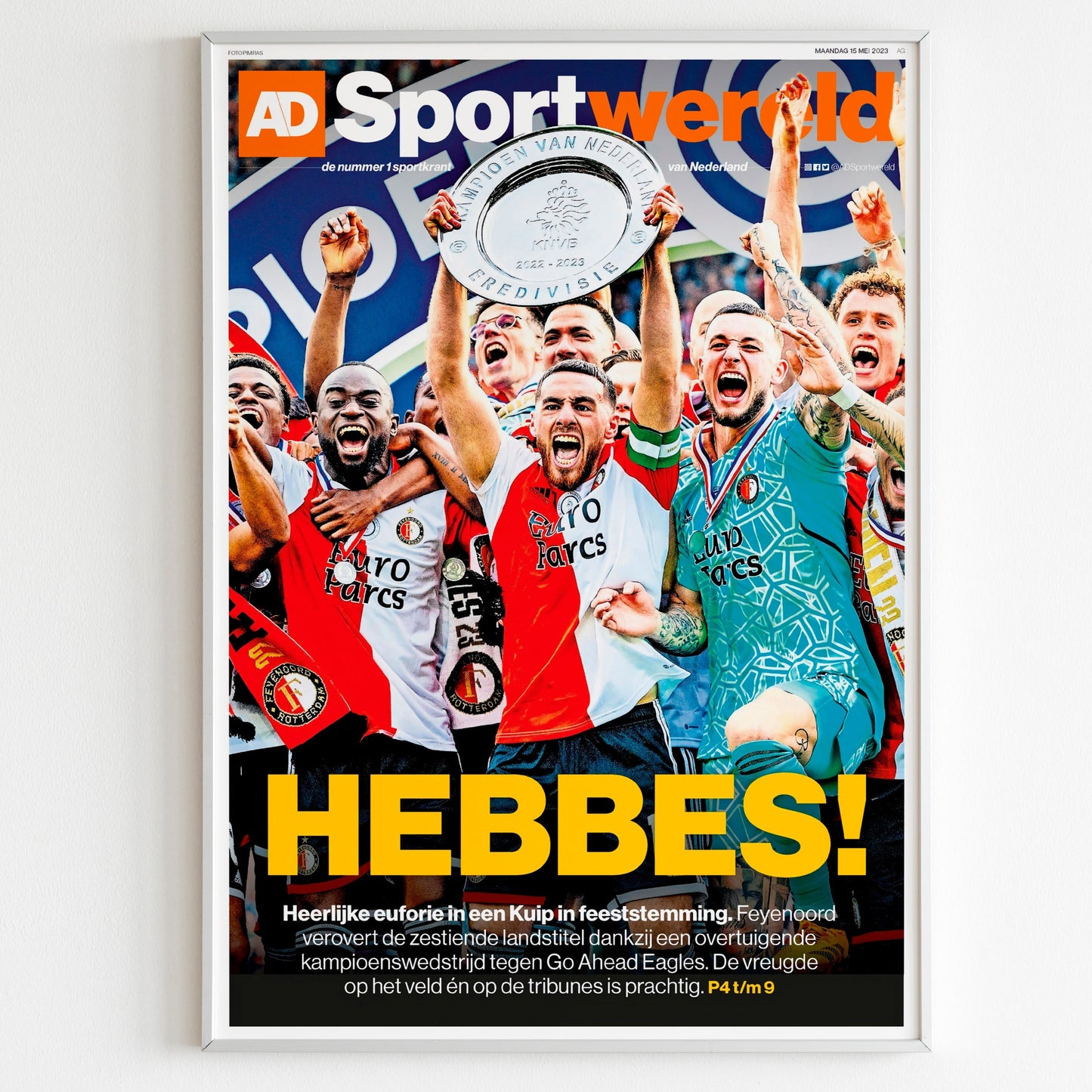 Feyenoord Rotterdam Poster 2023 Eredivisie Champions Newspaper Front Cover "Hebbes!", Football Print, Magazine Page, Feijenoord Wall Poster