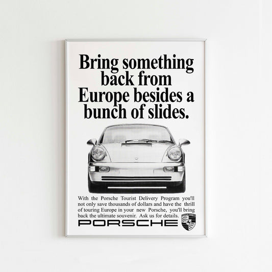 Porsche "Bring Something Back From Europe" Poster