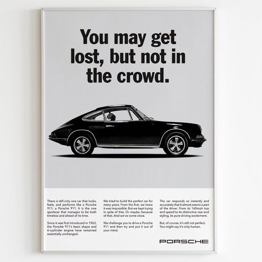 Porsche "You May Get Lost, But Not In The Crowd" Advertising Poster, Sport Car 80s Print, Vintage Design Ad Wall Art, Magazine Advertisement
