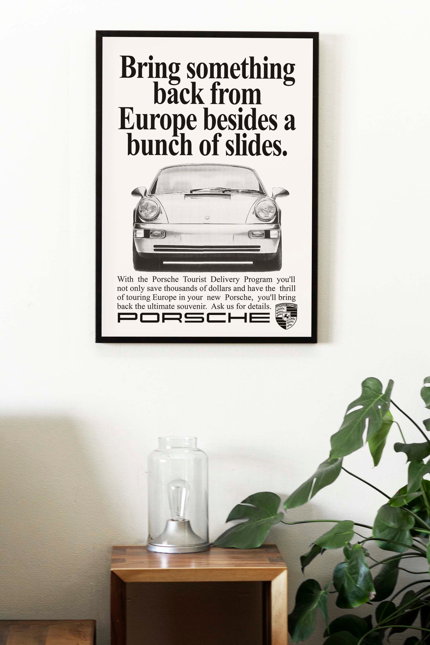 Porsche "Bring Something Back From Europe" Poster