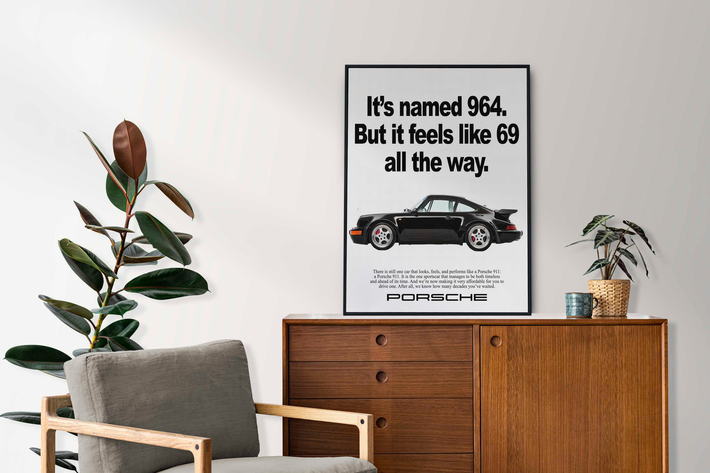 Porsche 911 "It's Named 964. But It Feels Like 69 All The Way" Poster